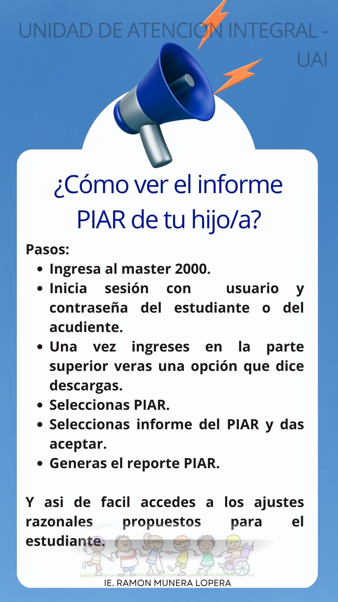 COMO VER EL INFORME PIAR DEL ESTUDIANTE